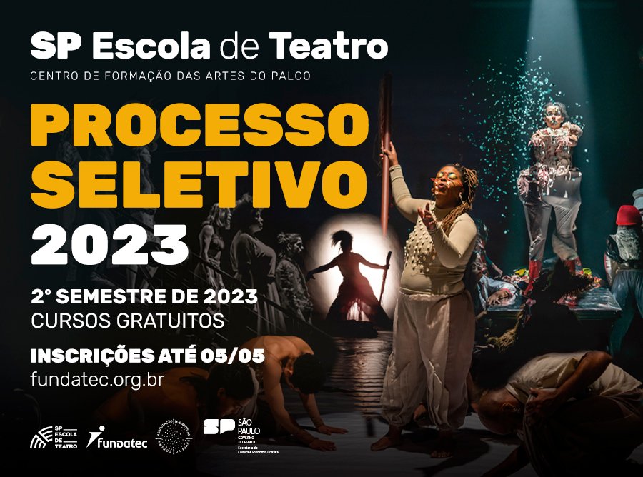 Cartaz de divulgação do Processo Seletivo da SP Escola de Teatro