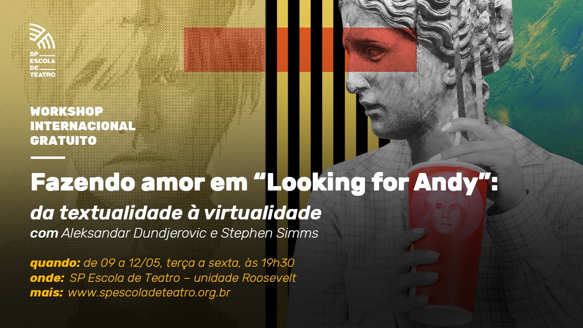 Cartaz do curso "Fazendo amor em 'Looking for Andy': da textualidade à virtualidade"