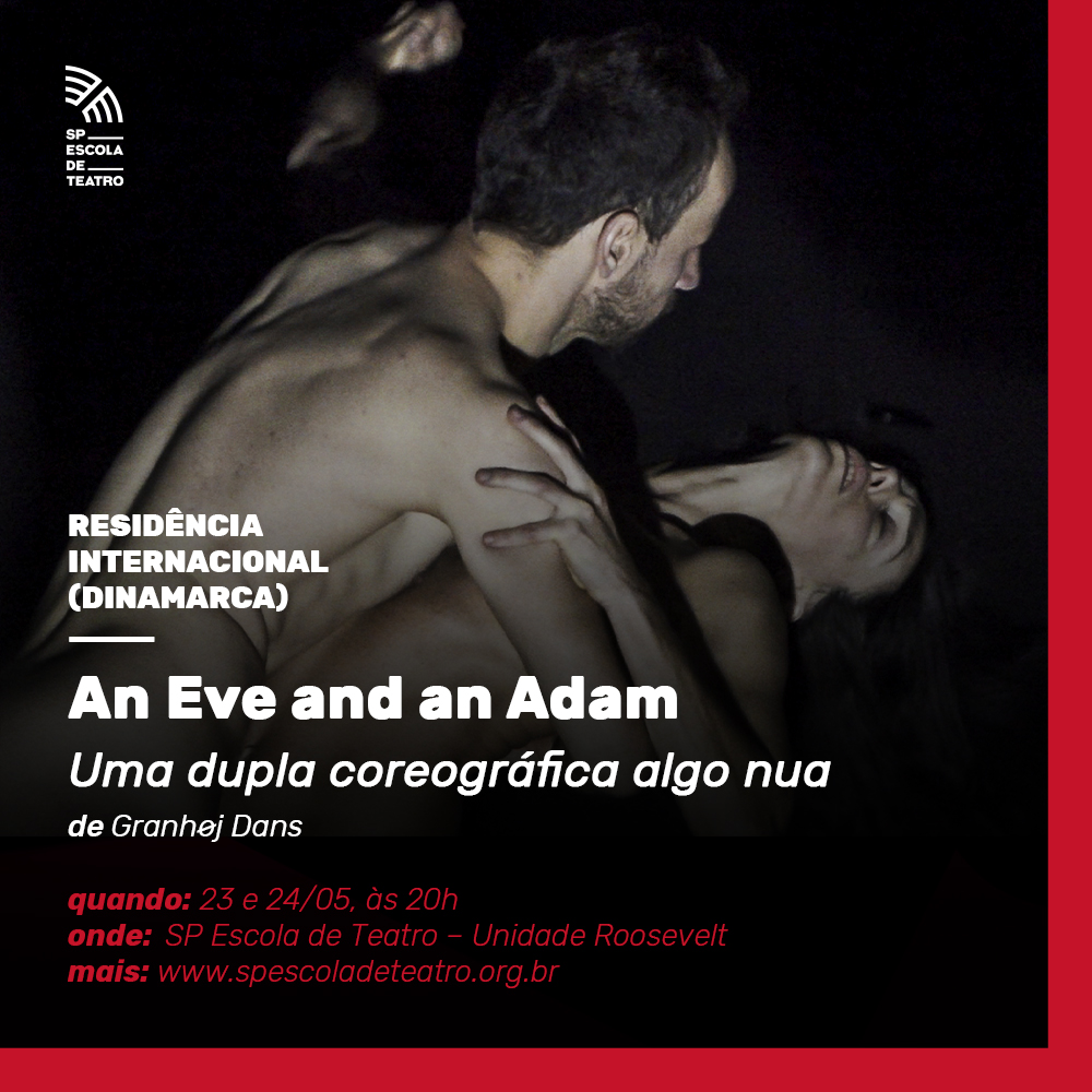 Cartaz de divulgação de "An Eve and an Adam - Uma dupla coreográfica algo nua", da companhia Granhøj Dans, da Dinamarca, em trabalho de 2023.