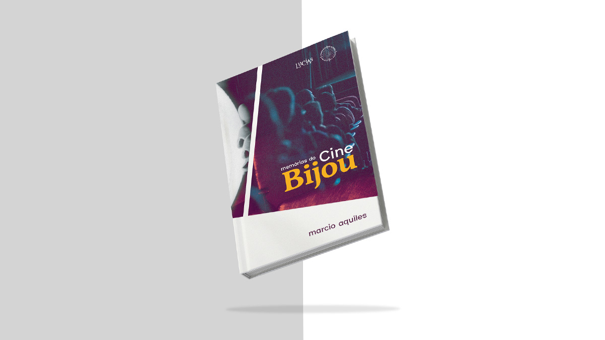 Arte gráfica da capa do livro "Memórias do Cine Bijou", de Marcio Aquiles