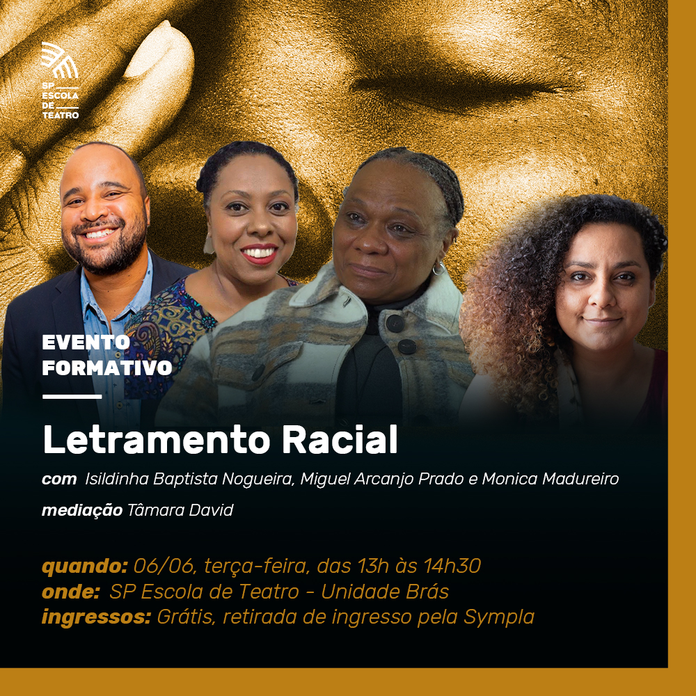 Cartaz de divulgação do Evento Formativo "Letramento Racial"