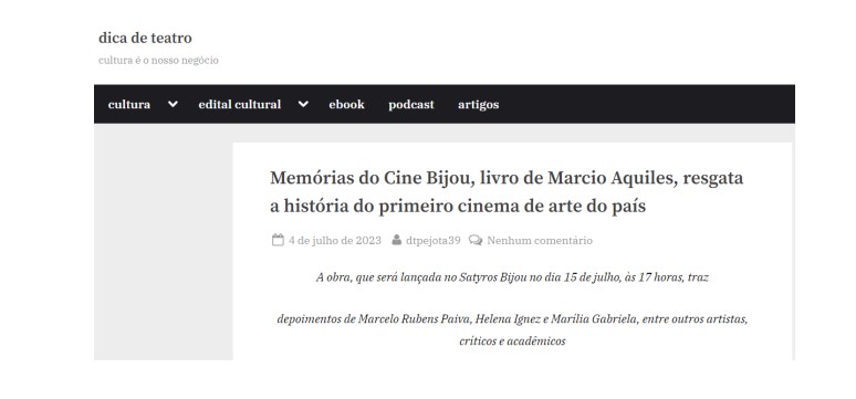 Site do Dica de Teatro com reportagem sobre o livro "Memórias do Cine Bijou".
