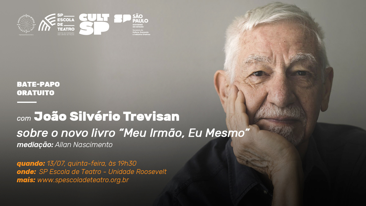 Cartaz de divulgação mostra foto do autor João Silvério Trevisan