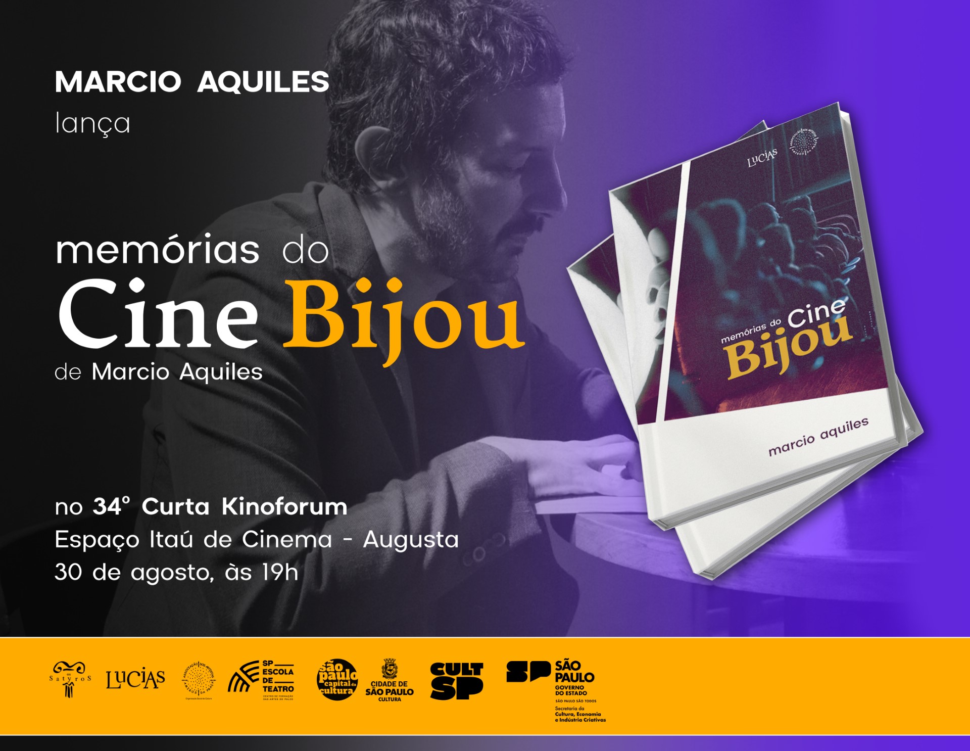 Novo lançamento de "Memórias do Cine Bijou", livro de Marcio Aquiles, lançado pelo Selo Lucias.