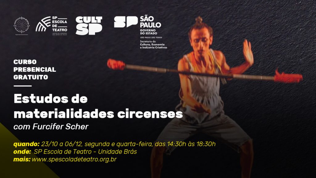 Cartaz de divulgação do curso "Estudos de materialidades circenses": presencial e gratuito na SP Escola de Teatro. 
