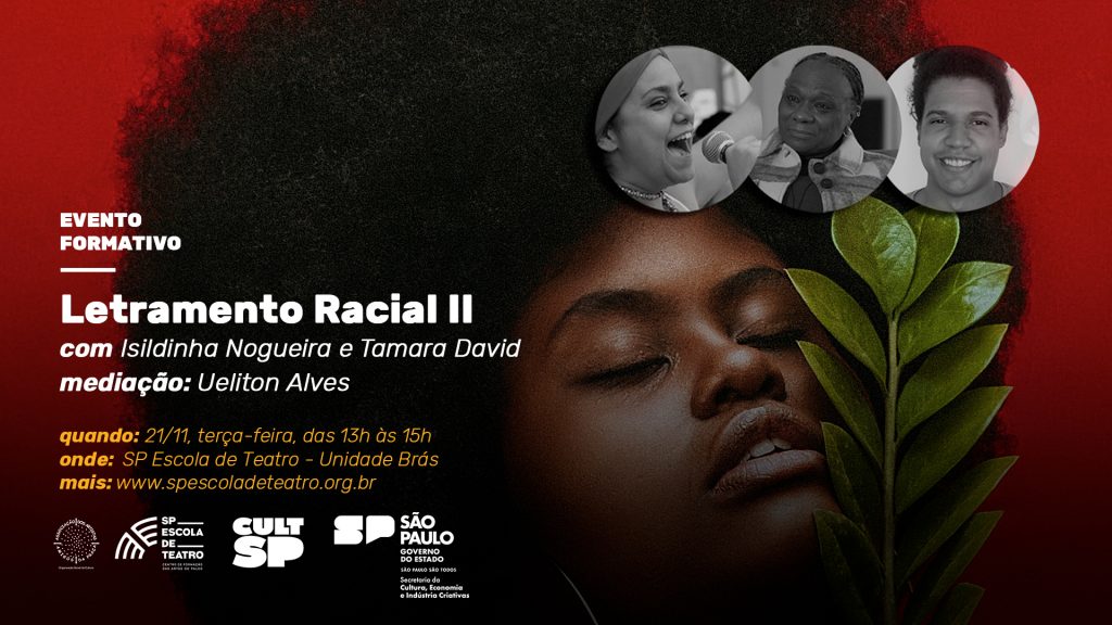 Evento Formativo "Letramento Racial II": debate na unidade Brás da SP Escola de Teatro. | Foto: Comunicação ADAAP