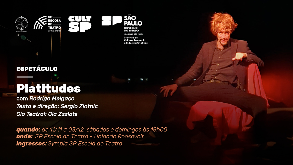 Cartaz da peça "Platitudes", com apresentações na SP Escola de Teatro.