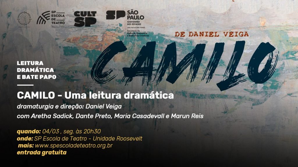 Acontece na próxima segunda-feira, 4/3, a leitura dramática da peça "CAMILO", seguida de bate-papo. O evento acontece na unidade Roosevelt da SP Escola de Teatro. 