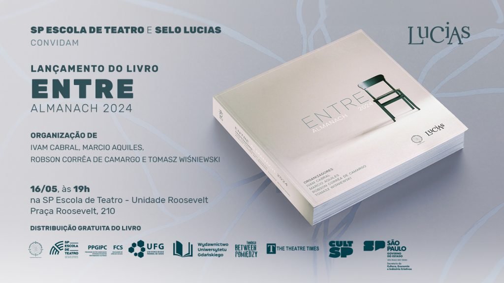 “Entre Almanach”, publicado pelo Selo Lucias, reúne artigos acadêmicos, entrevistas e materiais literários produzidos por professores e artistas da SP Escola de Teatro em parceria com Universidade de Gdańsk e Universidade Federal de Goiás.