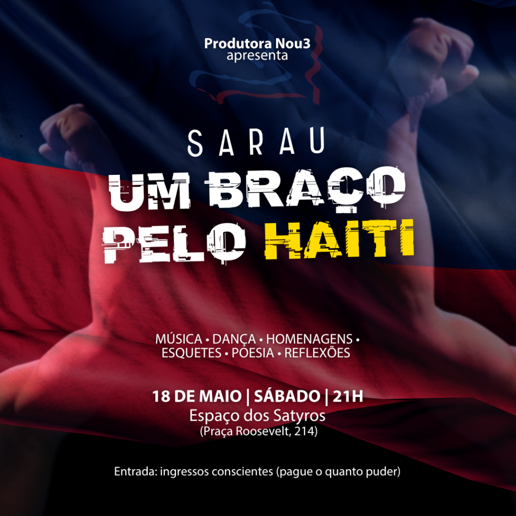 Cia Os Satyros promove sarau "Um Braço Pelo Haiti" em 18 de maio.