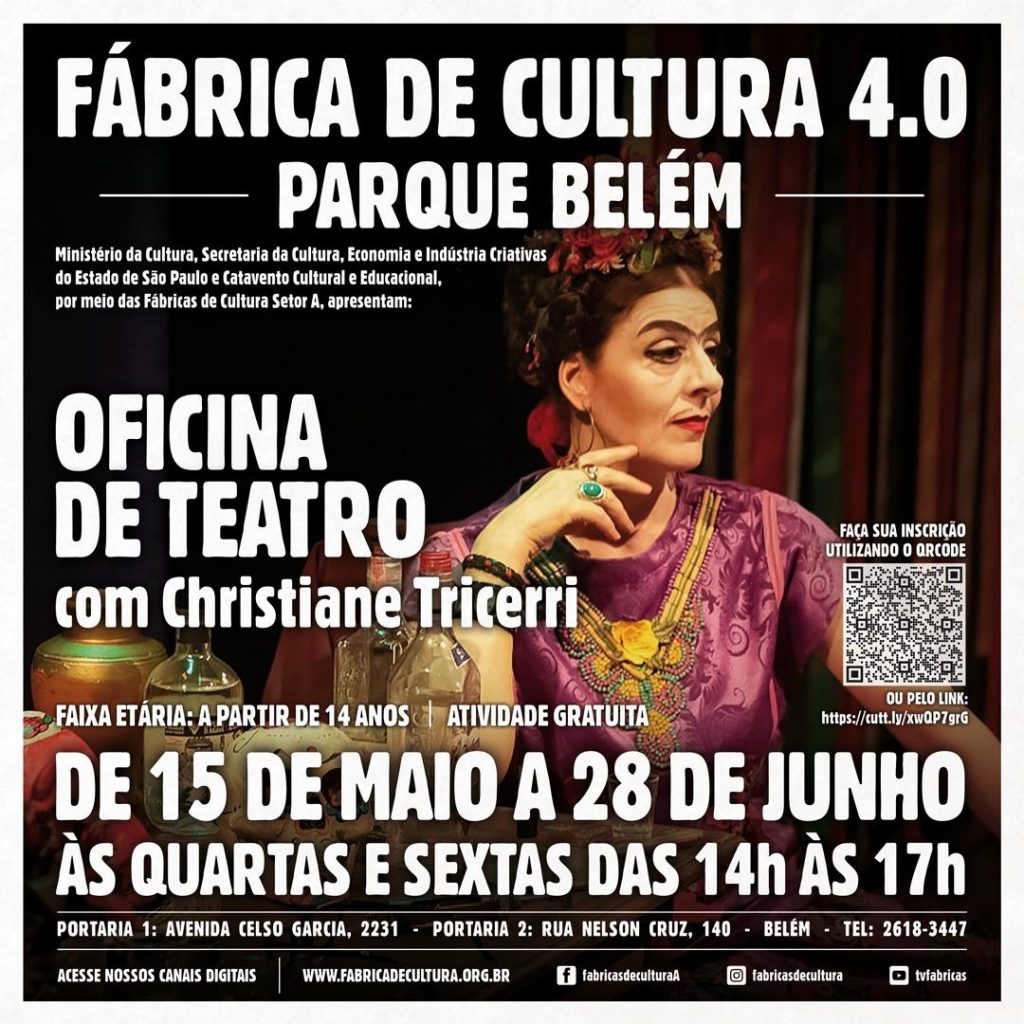A Fábrica de Cultura Parque Belém recebe a Oficina de teatro ministrada pela atriz, diretora e produtora Christiane Tricerri