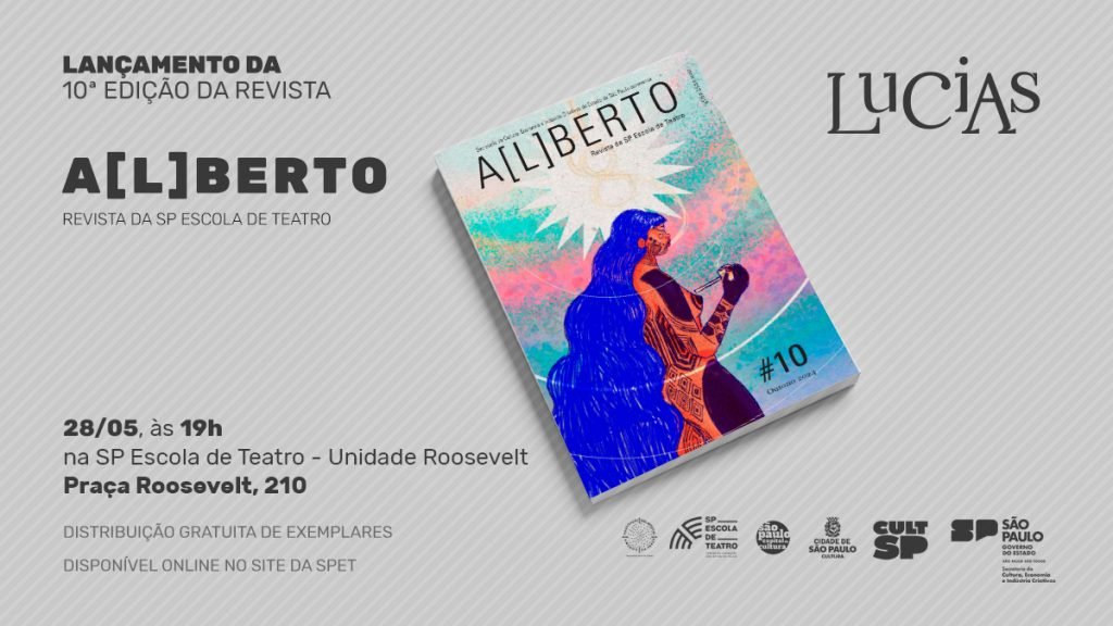 Lançamento da Revista A[L]BERTO 10: na SP Escola de Teatro.