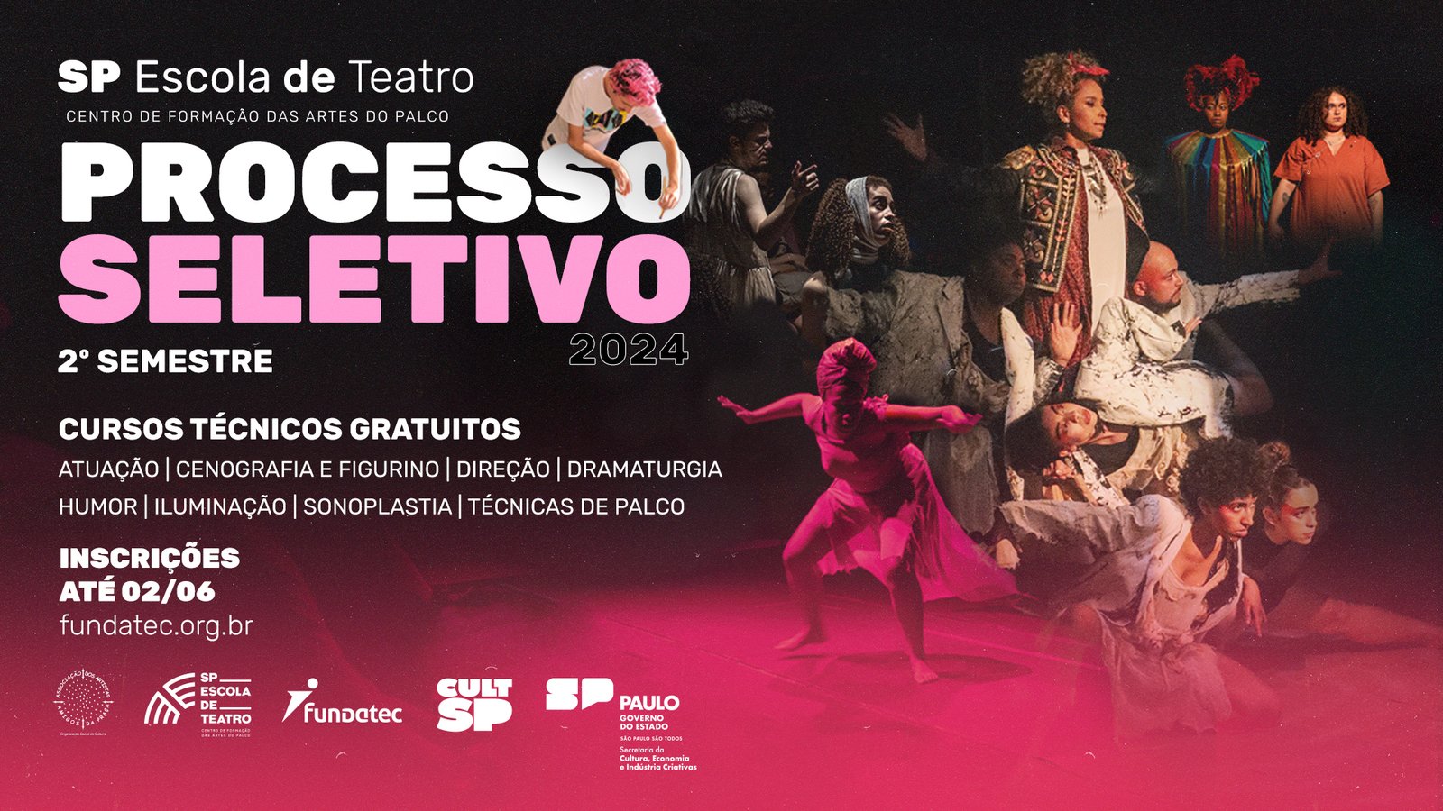 Processo Seletivo 2024/2 da SP Escola de Teatro: novas turmas para o segundo semestre de 2204 nos 8 cursos técnicos. | Foto: Comunicação Adaap