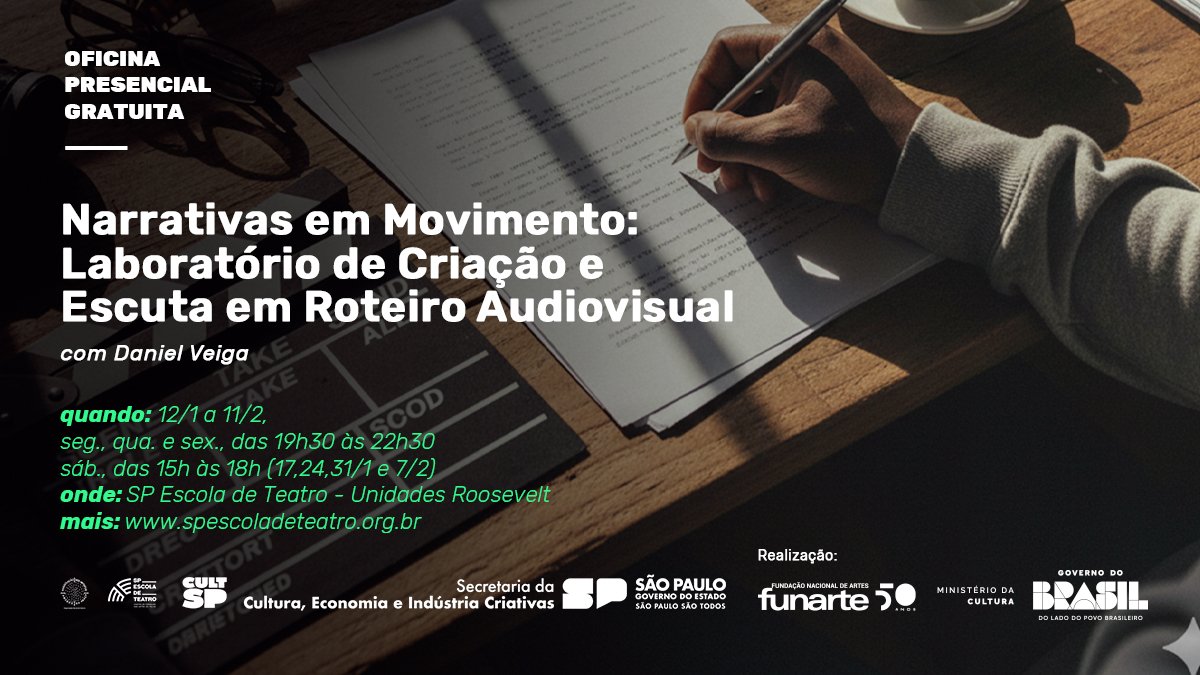 Curso Presencial e Gratuito | Narrativas em Movimento: Laboratório de Criação e Escuta em Roteiro Audiovisual