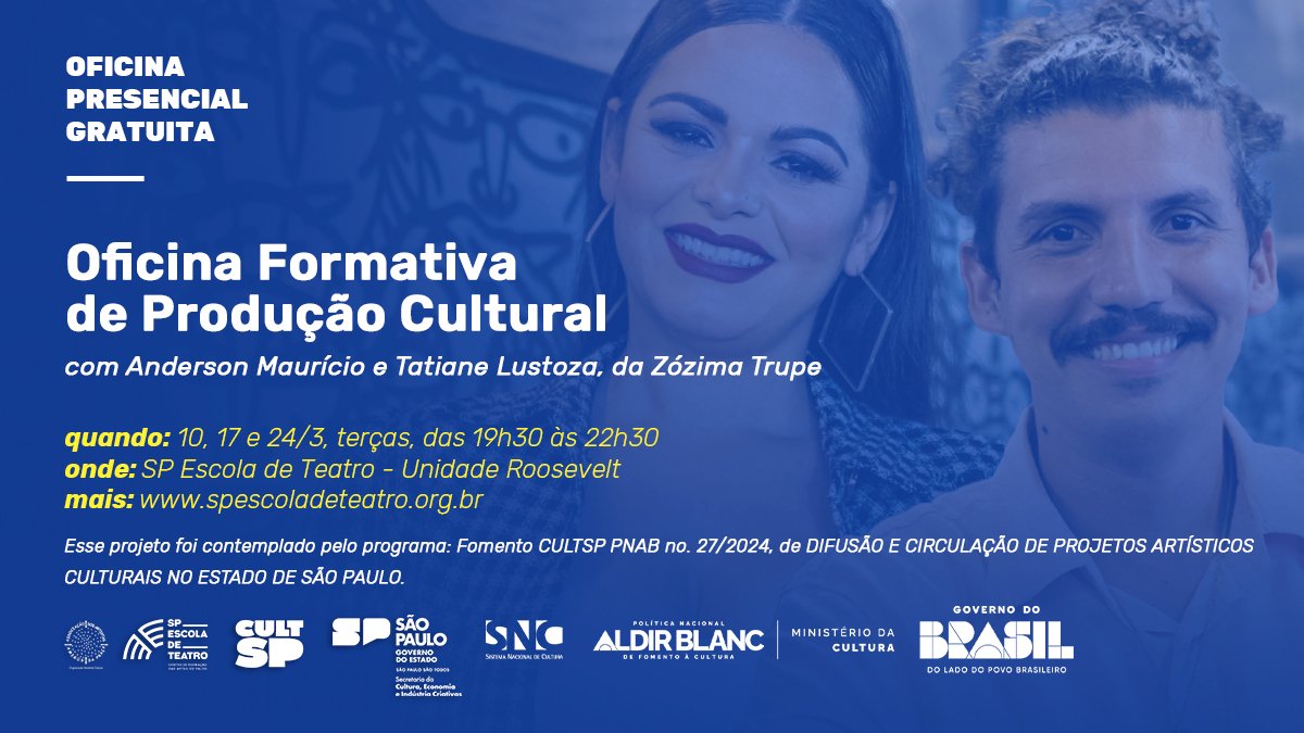 Curso Presencial e Gratuito | Oficina Formativa de Produção Cultural