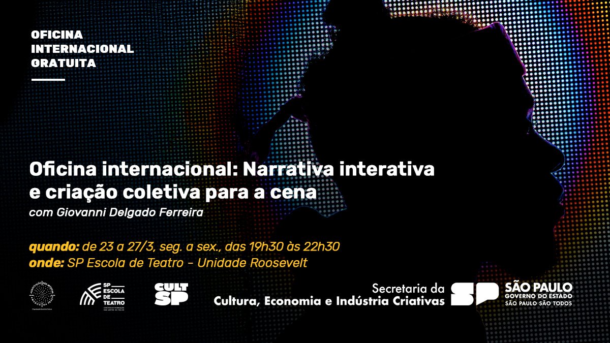 Oficina Internacional e Gratuita | Narrativa Interativa e Criação Coletiva para a Cena