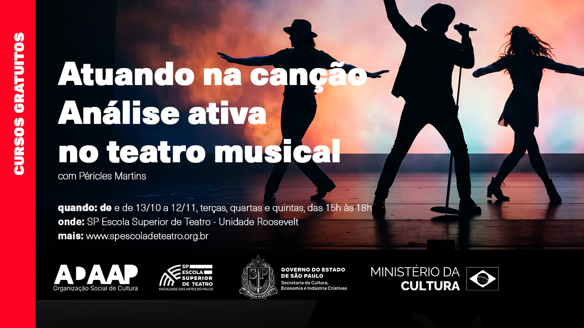 Curso Presencial e Gratuito | Atuando na canção – Análise ativa no teatro musical